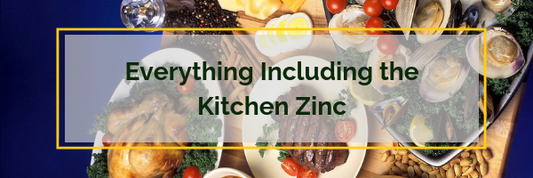 Everything Including the Kitchen Zinc